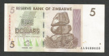ZIMBABWE 5 DOLARI DOLLARS 2007 [15] P-66 , XF+++
