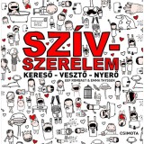 Sz&iacute;vszerelem - Kereső - Vesztő - Nyerő - Emma Thyssen