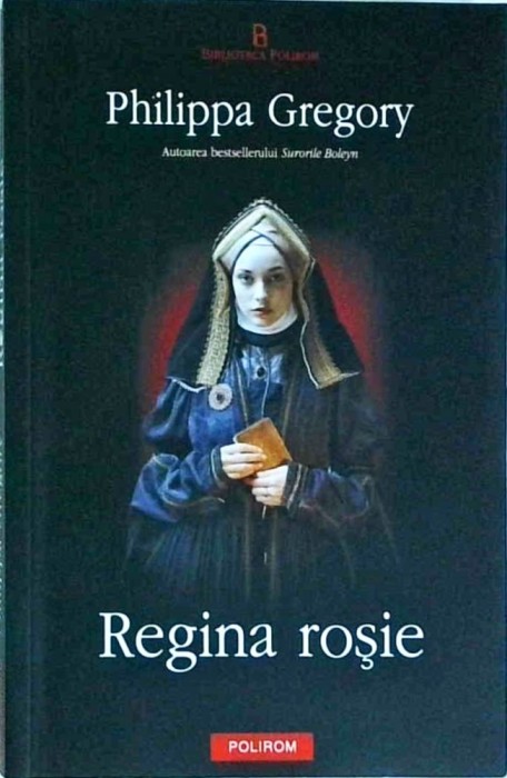 Philippa Gregory - Regina rosie