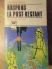 Raspuns la Post-Restant - George Sovu - Roman, Editura Ion Creanga, 1981, 284 pagini
