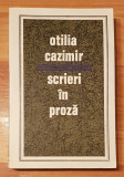 Scrieri in proza de Otilia Cazimir (vol. I)