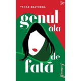 Genul ala de fata - Tanaz Bhathena, Grupul Art