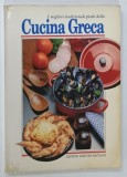 I MIGLIORI PIATTI TRADIZIONALI DELLA CUCINA GRECA * TEXT IN LIMBA ITALIANA , * BOGAT ILUSTRATA
