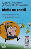 Ideile nu costa - Alan G. Robinson (@B198), Curtea Veche