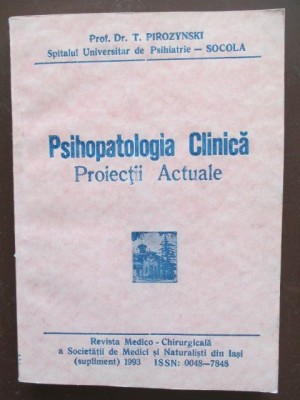 Psihopatologia clinica T.Pirozynski foto