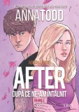 After. Dupa ce ne-am intalnit (roman grafic) (vol. 2)