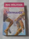 Meg Wolitzer - Interesantii