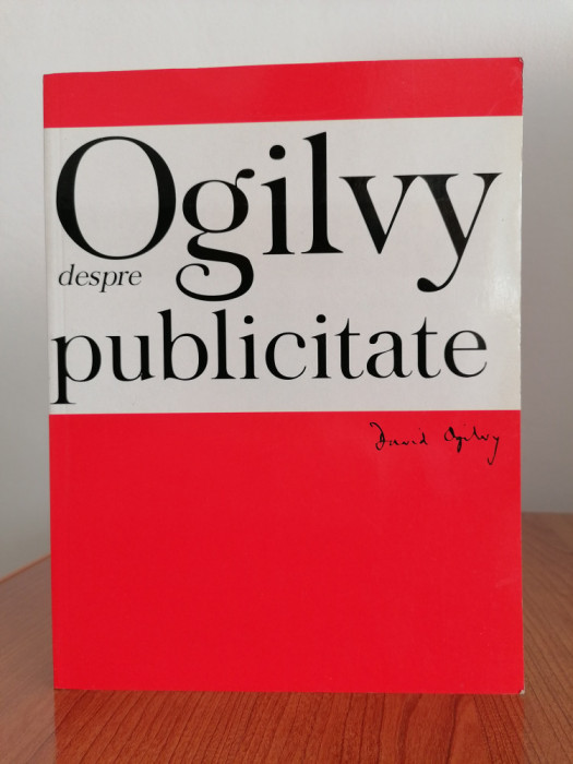 David Ogilvy, Despre publicitate