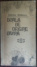 GABRIELA MELINESCU: BOALA DE ORIGINE DIVINA (VERSURI 1970) [DESENE RODICA PRATO] foto