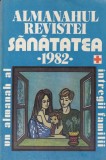 Almanahul Revistei Sanatatea 1982. Un almanah al intregii familii