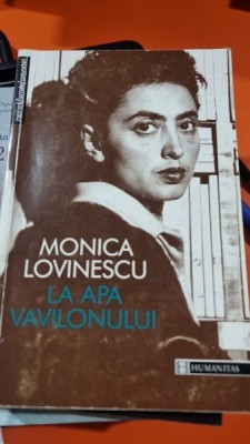La apa Vavilonului Monica Lovinescu foto