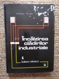 INCALZIREA CLADIRILOR INDUSTRIALE VOL.1-A. PETRESCU, GH. DUTA, P. VASILESCU