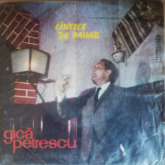 Disc Vinil Gică Petrescu - Cîntece De Pahar-Electrecord- EDC 590