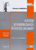 Justitie si jurisprudenta si statul de drept