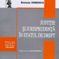 Justitie si jurisprudenta si statul de drept