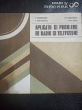 Aplicatii si probleme de radio si televiziune-I.Constantin,M.Ivanciovici