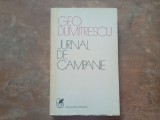 JURNAL DE CAMPANIE - GEO DUMITRESCU, 1974