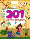 201 carte de activitati 6 ani+ - Autor Anonim - Aramis