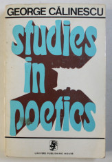 STUDIES IN POETICS by GEORGE CALINESCU , 1972 foto