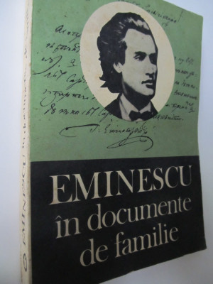 Eminescu in documente de familie - Documente literare - Gh. Ungureanu foto