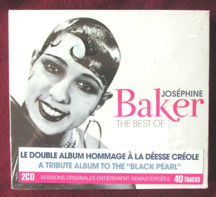 &quot;JOSEPHINE BAKER The Best Of&quot; - Pachet 2 CD-uri, 2015. Nou