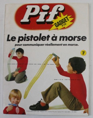 PIF , GADGET , No. 258 , FEVRIER , 1974 , LIPSA GADGET foto