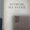 Autriche, ma patrie - Kurt von Schuschnigg - Librairie Plon, 1938