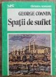 Spatii de suflet - George Coanda