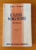 Mihail Drumeș - Cazul Magheru (Ed. Bucur Ciobanul)