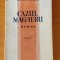 Mihail Drumeș - Cazul Magheru (Ed. Bucur Ciobanul)