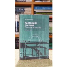 Paradoxuri si axiome. Fundamente ale matematicii (in tipla) - Nelo Maestre Blanco