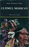 James Fenimore Cooper - Ultimul mohican