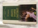 Amantul doamnei Chatterley, aut. D. H. Lawrence, ed. Leda 2004, aproape noua, D.H. Lawrence