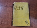 Momente si schite de I.L.Caragiale