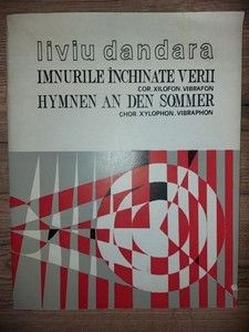 Imnurile inchinate verii- Liviu Dandara