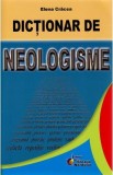 Dictionar de neologisme - Elena Cracea