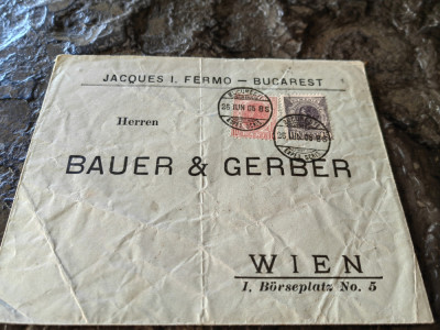 Plic circulat rar, Bucuresti-Viena 1905,comp.Jacques Fermo, francat 25 bani Spic foto