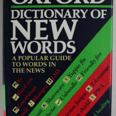 THE OXFORD DICTIONARY OF NEW WORDS , compiled by SARA TULLOCH , 1992