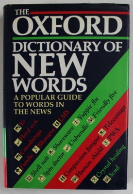 THE OXFORD DICTIONARY OF NEW WORDS , compiled by SARA TULLOCH , 1992 foto