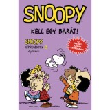 Kell egy bar&aacute;t! - Snoopy k&eacute;preg&eacute;nyek 6. - Charles M. Schulz