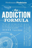 The Addiction Formula: A Holistic Approach to Writing Captivating, Memorable Hit Songs. with 317 Proven Commercial Techniques &amp; 331 Examples,