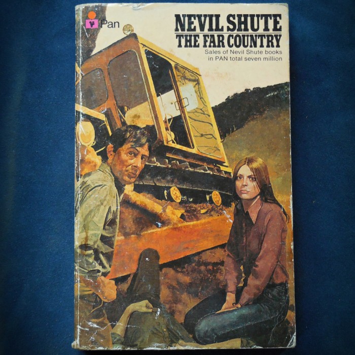 THE FAR COUNTRY - NEVIL SHUTE - PAN