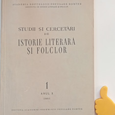 Studii si cercetari de istorie literara si folclor 1 anul X 1961