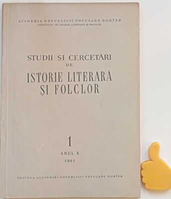 Studii si cercetari de istorie literara si folclor 1 anul X 1961 foto