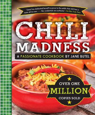 Jane Butel&amp;#039;s Chili Madness: A Passionate Cookbook foto