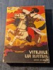 Vitejiile lui Rustem Firdousi Romulus Dinu ilustratii D. Sbiera