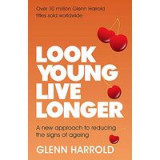 Look Young, Live Longer