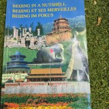 Beijing in a Nutshell/ Beijing et ses merveilles