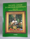 Radu Anton Roman - Bucate, vinuri si obiceiuri romanesti - Paideia, 2001