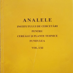 ANALELE INSTITUTULUI DE CERCETARI PT CEREALE SI PLANTE TEHNICE FUNDULEA vol LXI